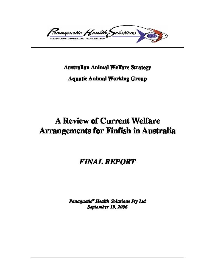 A Review of Current Welfare Arrangements for Finfish in Australia - Australian Animal Welfare Strategy 2006