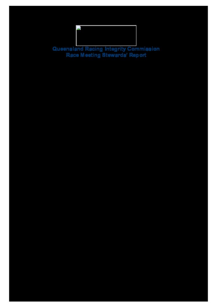 Queensland Racing Integrity Commission Race Meeting Stewards' Report