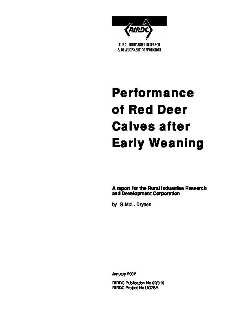 Performance of Red Deer Calves after Early Weaning