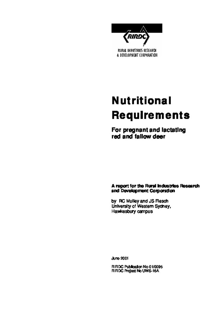 Nutritional Requirements. For pregnant and lactating red and fallow deer